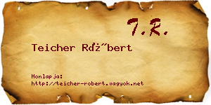 Teicher Róbert névjegykártya